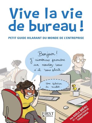 cover image of Vive la vie de bureau !